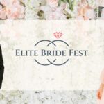 Elite Bride Fest, târg de nunți dedicat viitorilor miri, va avea loc între 13–15 martie la Sala Romsilva din București